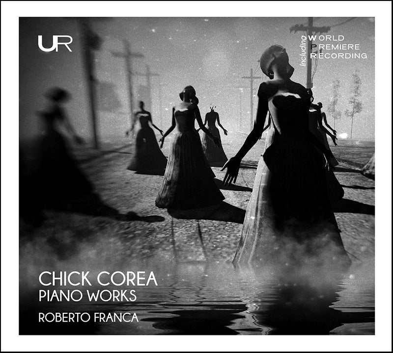COREA CHICK: PIANO WORKS