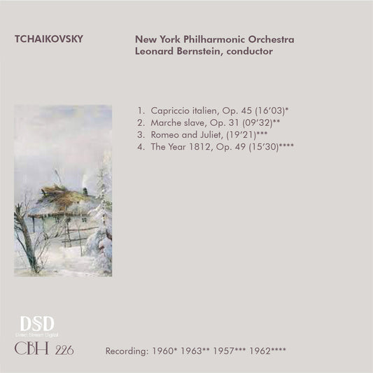 TCHAIKOVSKY: CAPRICCIO ITALIEN | MARCHE SLAVE | THE YEAR 1812 | ROMEO AND JULIET - Leonard Bernstein New York Philharmonic Orchestra