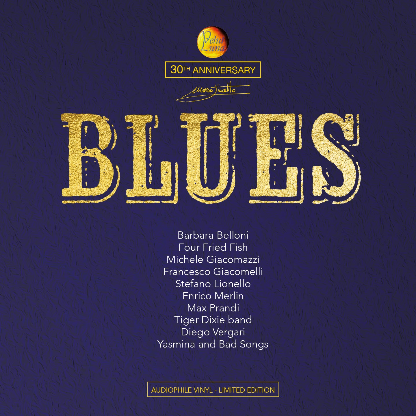 BLUES - 30° ANNIVERSARY