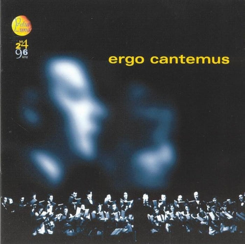 ERGO CANTEMUS
