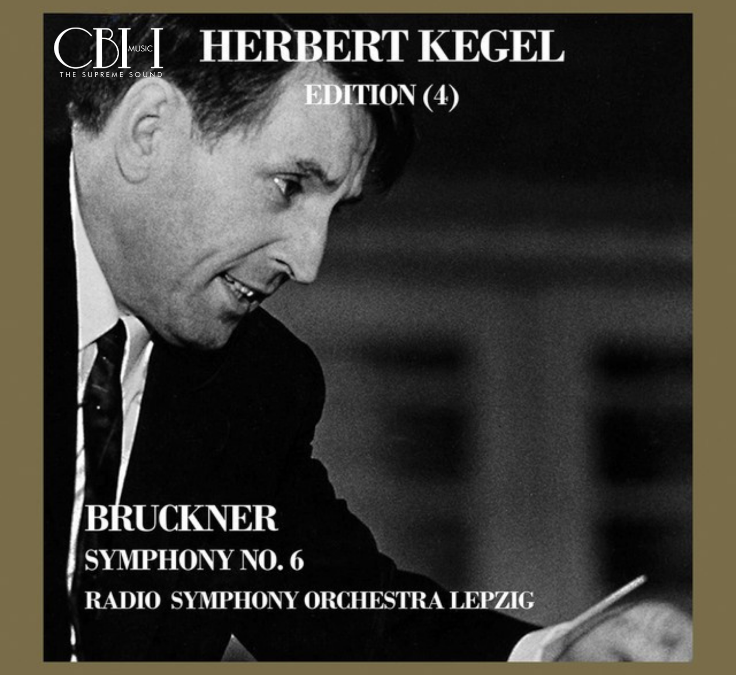 Bruckner: Symphony No. 6 in A Major, WAB 106 (Live)