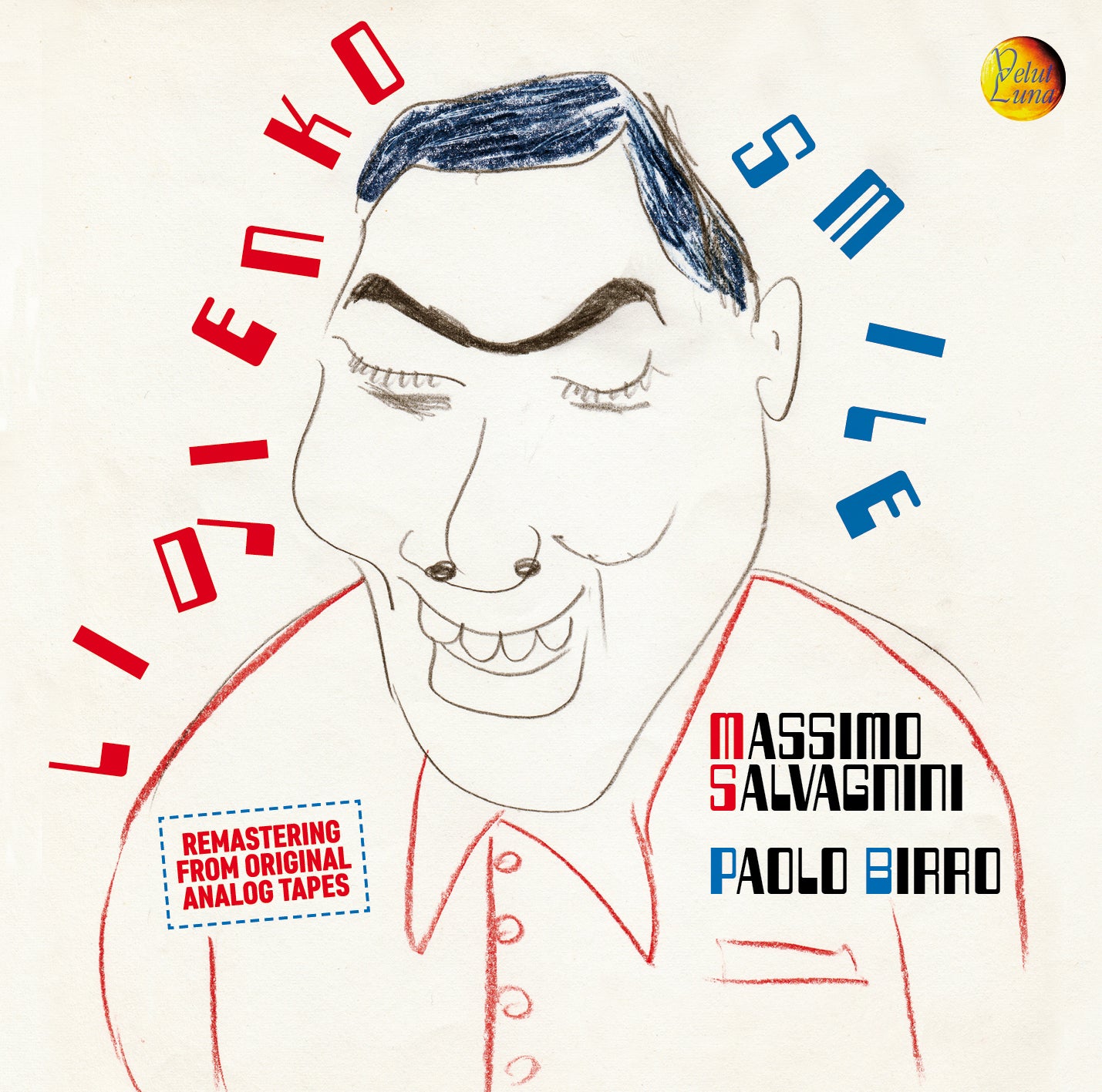 LIDJIENKO SMILE - Massimo Salvagnini Paolo Birro