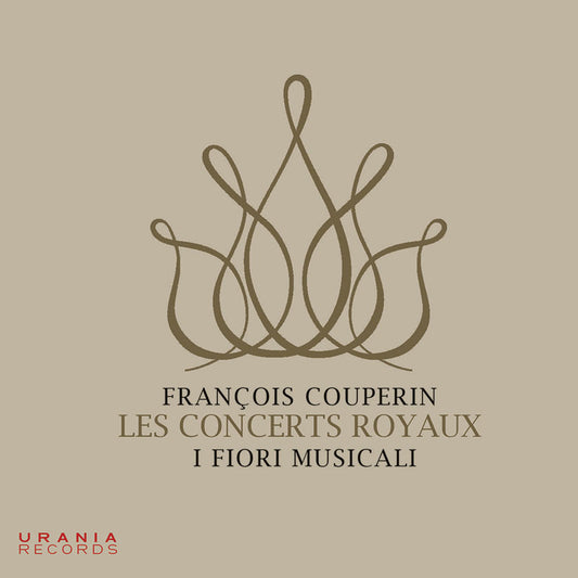 COUPERIN: LES CONCERTS ROYAUX