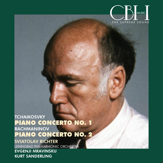Piano Concertos: Tchaikovsky No. 1 & Rachmaninov No. 2 - Sviatoslav Richter, piano - Evgenji Marvinsky; Kurt Sanderling Leningrad Philharmonic Orchestra