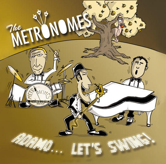 ADAM...LET'S SWING! - THE METRONOMES