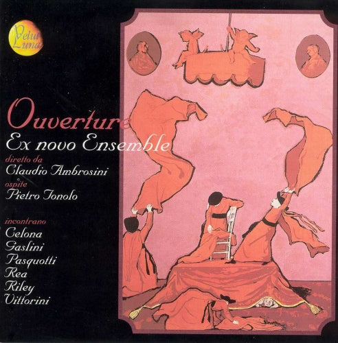OUVERTURE - EX NOVO ENSEMBLE