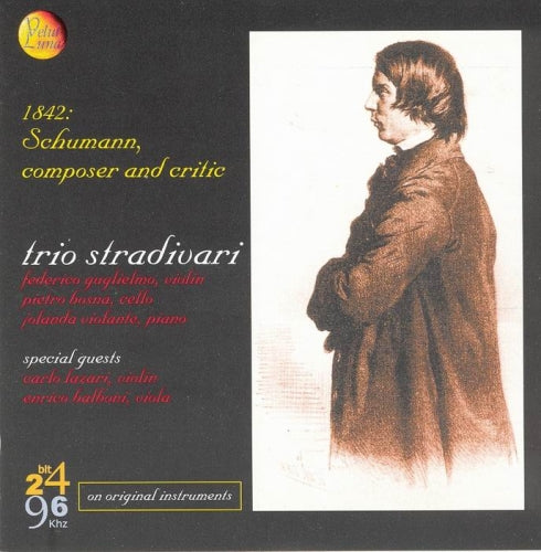 1842: SCHUMANN, COMPOSER AND CRITIC - GUGLIELMO, BOSNA, VIOLANTE, LAZARI