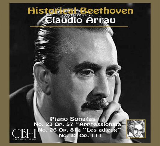 Historical Beethoven feat. Claudio Arrau