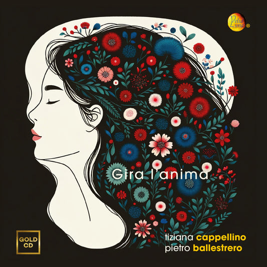 Gira l'anima -  Tiziana Cappellino Pietro Ballestrero