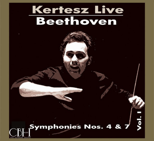Beethoven: Symphony No. 4 in B-Flat Major, Op. 60 & Symphony No. 7 in A Major, Op. 92 (Live)