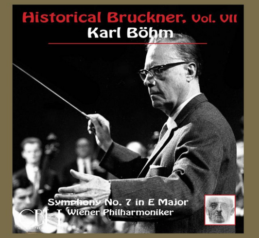 Historical Bruckner Vol. VII