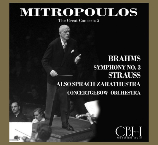 The Great Concerts, Vol. 5: Mitropoulos Conducts Strauss & Brahms (Live)