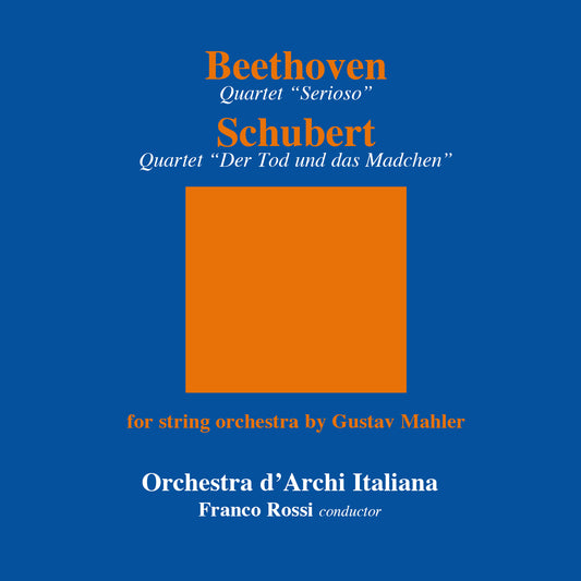 SCHUBERT - BEETHOVEN - ORCHESTRA D'ARCHI ITALIANA