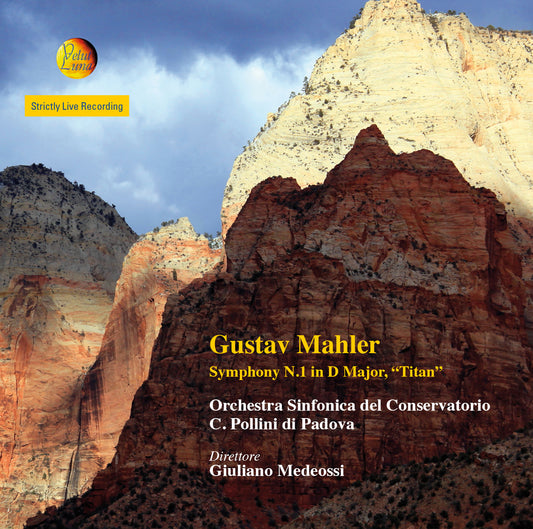 GUSTAV MAHLER, SYMPHONY N. 1 IN D MAJOR, TITAN - Orchestra Sinfonica del Conservatorio C. Pollini di Padova