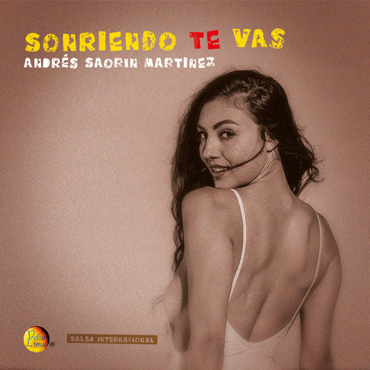 Sonriendo te vas - Andrés Saorin Martinez